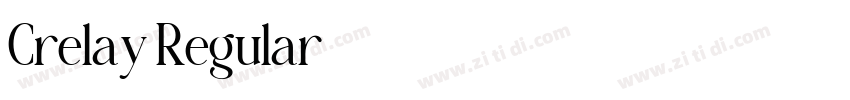 Crelay Regular字体转换 Crelay Regular字体转换